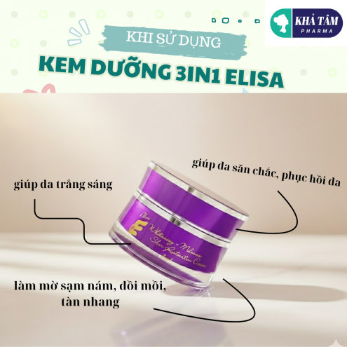 Kem Trắng Da - Nám Sạm - Phục hồi da 3in1 ELISA